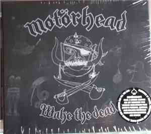 Motörhead - Wake The Dead
