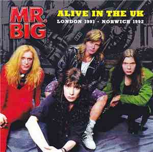 Mr. Big - Alive In The UK