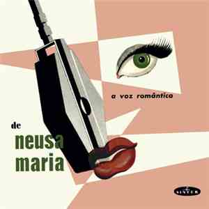 Neusa Maria - A Voz Romântica de Neusa Maria