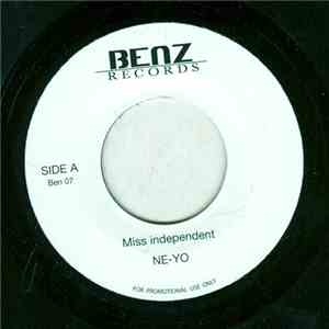 Ne-Yo / Busy Signal - Miss Independent / Girl U Have The Tightest