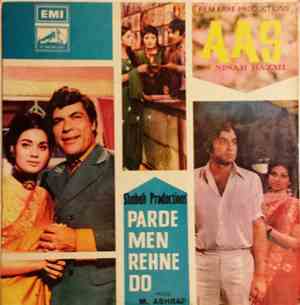 Nisar Bazmi / M. Ashraf - Aas / Parde Men Rehne Do