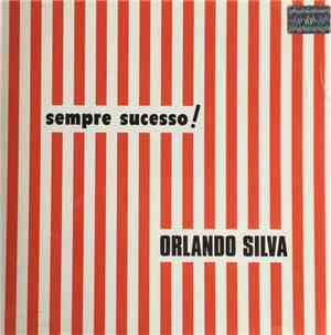 Orlando Silva - Sempre Sucesso!