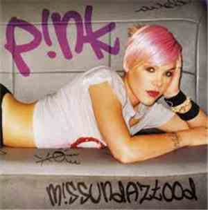 P!NK - M!ssundaztood