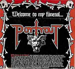 Portrait  - Welcome To My Funeral...