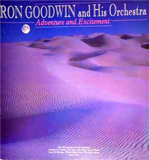 Ron Goodwin And His Orchestra - Adventure And Excitement