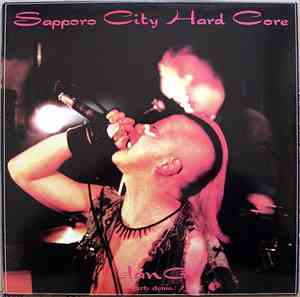 Slang - Sapporo City Hard Core - Early Demo