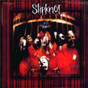 Slipknot - Slipknot