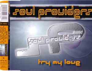 Soul Providers - Try My Love