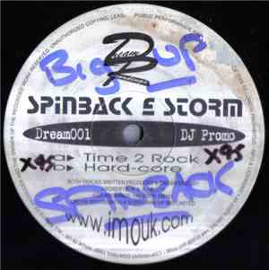 Spinback & Storm - Time 2 Rock / Hard-Core
