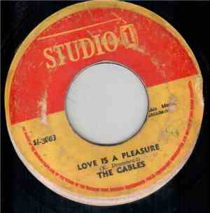 The Cables - Love Is A Pleasure / Cheer Up