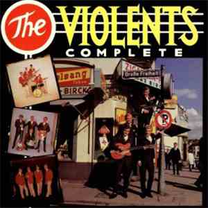 The Violents  - Complete