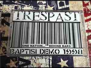 Trespast - One Nation...Behind Bars - Baptisi Demo Tape 1998