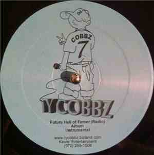 Ty Cobbz - Future Hall Of Famer / League Figgas