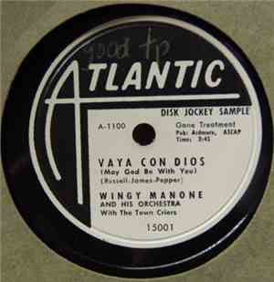Wingy Manone & His Orchestra - Vaya Con Dios / The Song From Moulin Rouge