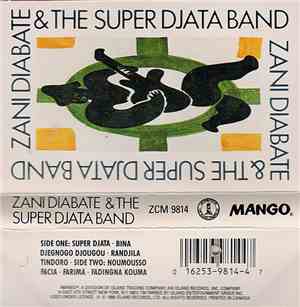 Zani Diabate And The Super Djata Band - Zani Diabate And The Super Djata Ba ...