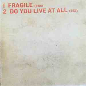 Alan Parsons - Fragile / Do You Live At All