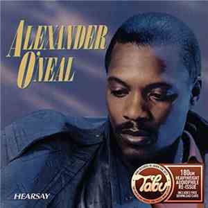 Alexander O'Neal - Hearsay