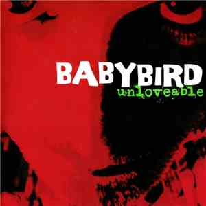 Babybird - Unloveable