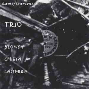 Blondy, Chiesa, Lasserre - Ramifications