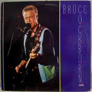 Bruce Cockburn - Live