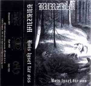 Burzum - Hvis Lyset Tar Oss