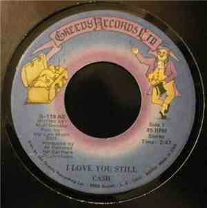 Cash  - I Love You Still