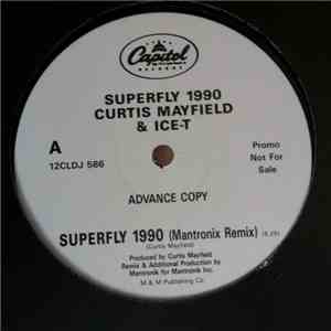 Curtis Mayfield & Ice-T - Superfly 1990