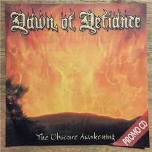 Dawn Of Defiance - The Obscure Awakening