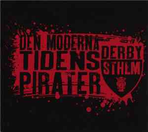 Derby Sthlm - Den Moderna Tidens Pirater