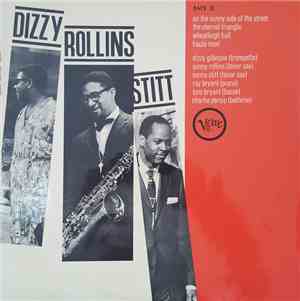 Dizzy Gillespie, Sonny Rollins, Sonny Stitt - Dizzy, Rollins, Stitt