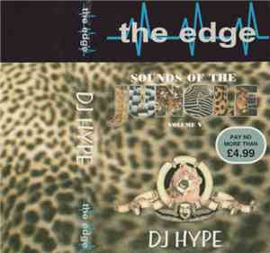 DJ Hype - The Edge - Sounds Of The Jungle Volume V