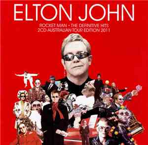 Elton John - Rocket Man: The Definitive Hits