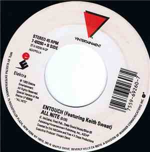 Entouch  Featuring Keith Sweat - All Nite