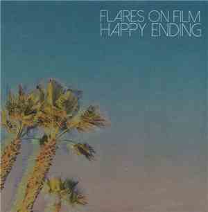 Flares On Film - Happy Ending