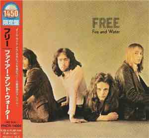Free - Fire And Water
