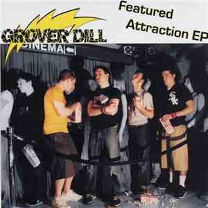 Grover Dill  - Featured Attraction Ep