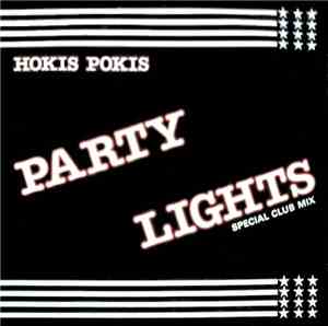 Hokis Pokis - Party Lights (Special Club Mix)