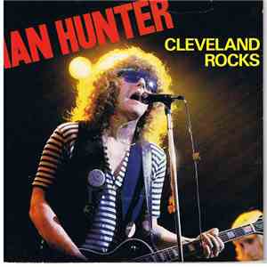 Ian Hunter - Cleveland Rocks