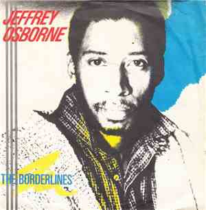 Jeffrey Osborne - The Borderlines