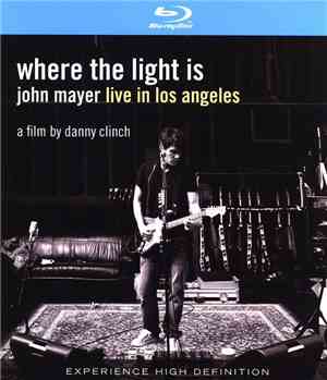 John Mayer - Where The Light Is: John Mayer Live In Los Angeles