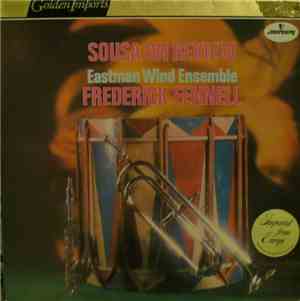 John Philip Sousa, Eastman Wind Ensemble - Sousa On Review