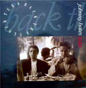 Johnny Hates Jazz - Turn Back The Clock