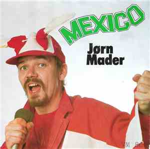 Jørn Mader - Mexico