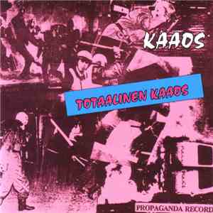 Kaaos + Kuolleet Kukat - Totaalinen Kaaos / Isoveli Valvoo