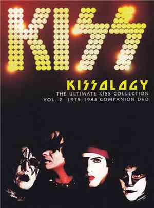 Kiss - Kissology: The Ultimate Kiss Collection Vol. 2 1975-1983 Companion D ...
