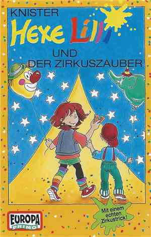 Knister - Hexe Lilli Und Der Zirkuszauber