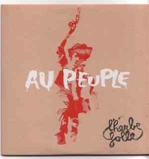 L'herbe Folle - Au Peuple