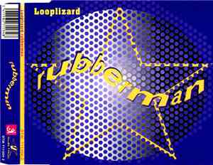 Looplizard - Rubberman