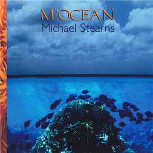 Michael Stearns - M'ocean