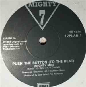 Mighty 7 - Push The Button (To The Beat)